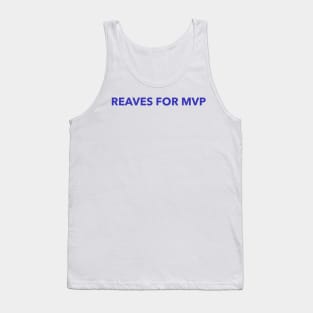 REAVES FOR MVP Tank Top